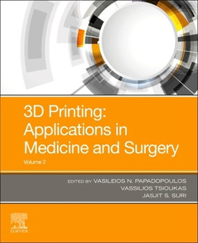 Paperback 3D Printing: Applications in Medicine and Surgery Volume 2 Book