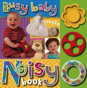 Board book Busy Baby Noisy Book