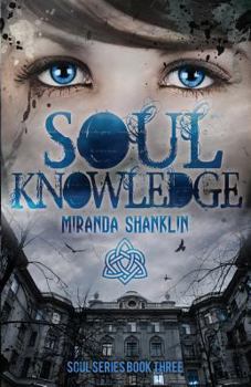 Paperback Soul Knowledge (Soul Series Book 3) Book