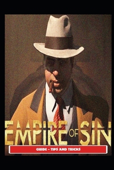 Paperback Empire of Sin Guide - Tips and Tricks Book