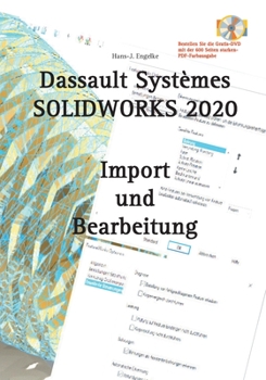 Paperback SOLIDWORKS 2020 Import und Bearbeitung [German] Book