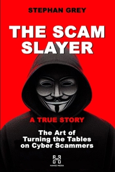 Paperback The Scam Slayer Book