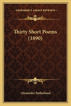 Paperback Thirty Short Poems (1890) Book