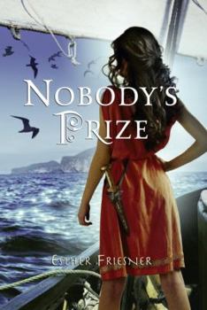 Nobody's Prize - Book #2 of the Princesses of Myth