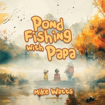 Paperback Pond Fishing with Papa Book