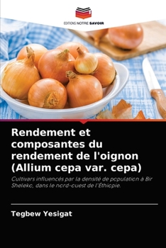 Paperback Rendement et composantes du rendement de l'oignon (Allium cepa var. cepa) [French] Book