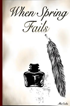 Paperback When Spring Fails Book