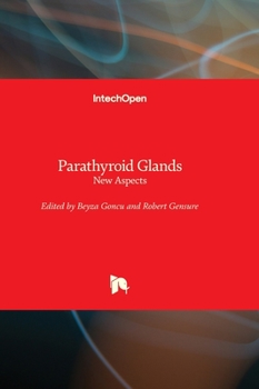 Hardcover Parathyroid Glands - New Aspects Book