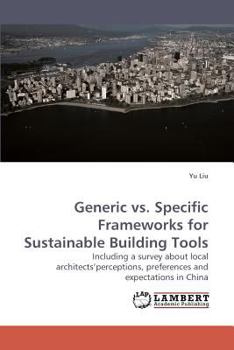 Paperback Generic vs. Specific Frameworks for Sustainable Building Tools Book