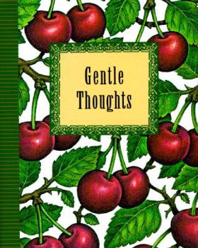 Hardcover Gentle Thoughts [With Ribbon with 24k Gold-Plated Charm] Book