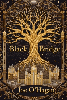 Paperback Black Bridge: Book 1 Book