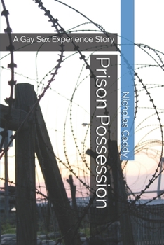 Paperback Prison Possession: A Gay Sex Experience Story Book