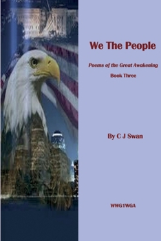 Paperback We the People: Poems of the Great Awakening. Book Three Book