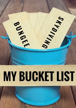 Paperback My Bucket List: Journal for creative ideas Book
