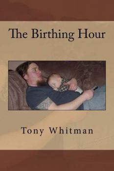 Paperback The Birthing Hour Book
