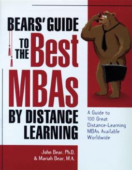 Paperback Bears' Guide to the Best MBAs by Distance Learning Book