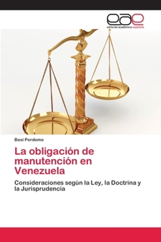 Paperback La obligación de manutención en Venezuela [Spanish] Book