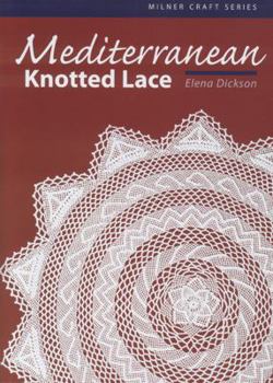 Paperback Mediterranean Knotted Lace Book