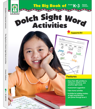 Paperback The Big Book of Dolch Sight Word Activities, Grades K - 3 Book