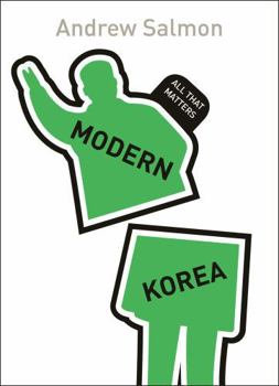 Paperback Modern Korea: All That Matters Book