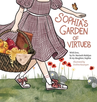 Hardcover Sophia's Garden of Virtues Book