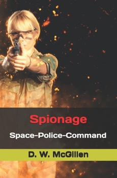 Paperback Spionage: Space-Police-Command [German] Book