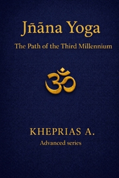 Paperback Jñāna Yoga The Solar Path: The Way of the Third Millennium Book