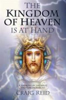 Paperback The Kingdom of Heaven Is at Hand Book