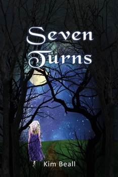 Paperback Seven Turns: A Ghost Story - A Love Story Book