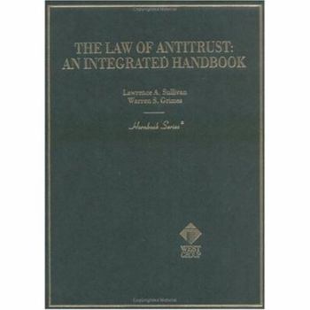 Hardcover The Law of Antitrust: An Intergrated Handbook Hornbook Book