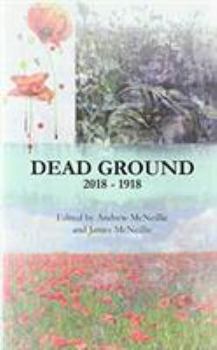 Hardcover Dead Ground: 2018-1918 Book