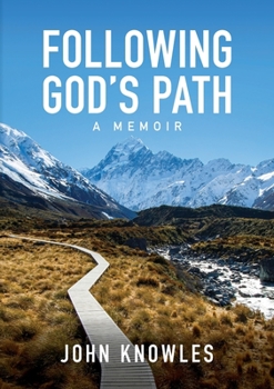 Paperback Following God's Path: A Memoir Book