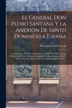 El General Pedro Santana