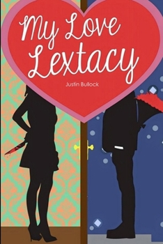 Paperback My Love Lextacy Book