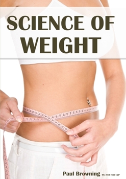 Paperback Science of Weight Book