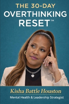 Paperback The 30-Day Overthinking Reset Book