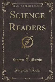 Paperback Science Readers, Vol. 3 (Classic Reprint) Book