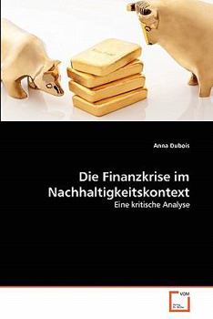 Paperback Die Finanzkrise im Nachhaltigkeitskontext [German] Book