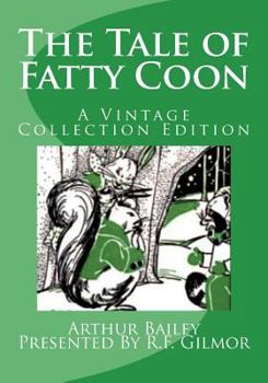 Sleepy-Time Tales: The Tale of Fatty Coon - Book  of the Sleepy-Time Tales