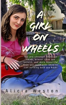 Paperback A Girl on Wheels [Large Print] Book
