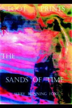 Paperback Foot Prints In The Sands Of Time Book