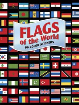 Paperback Flags of the World: 96 Color Stickers [With Sticker(s)] Book