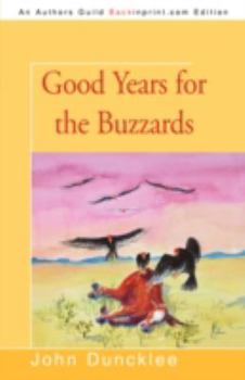 Paperback Good Years for the Buzzards Book