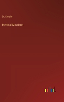 Hardcover Medical Missions Book