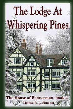 Paperback The Lodge At Whispering Pines Book