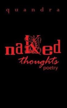 Paperback naked thoughts: poetry Book