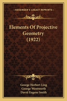 Paperback Elements Of Projective Geometry (1922) Book
