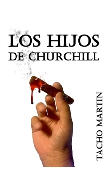Paperback Los Hijos de Churchill [Spanish] Book