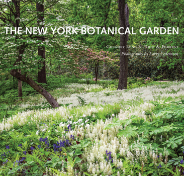 Hardcover The New York Botanical Garden: Revised and Updated Edition Book