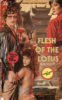 Paperback Flesh of the Lotus: A Johnny Wadd Novel Book
